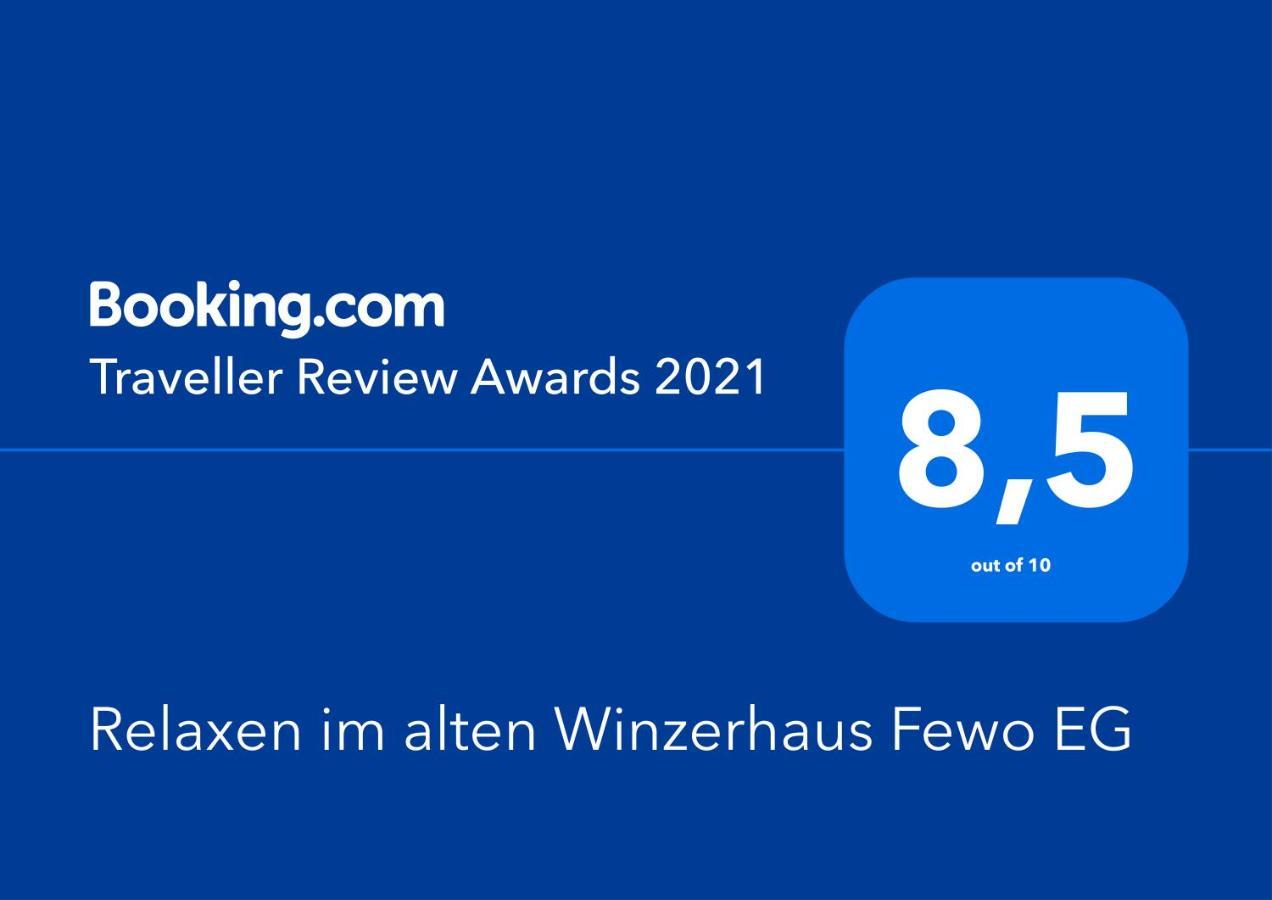 Relaxen Im Alten Winzerhaus Fewo Eg 来赫 外观 照片